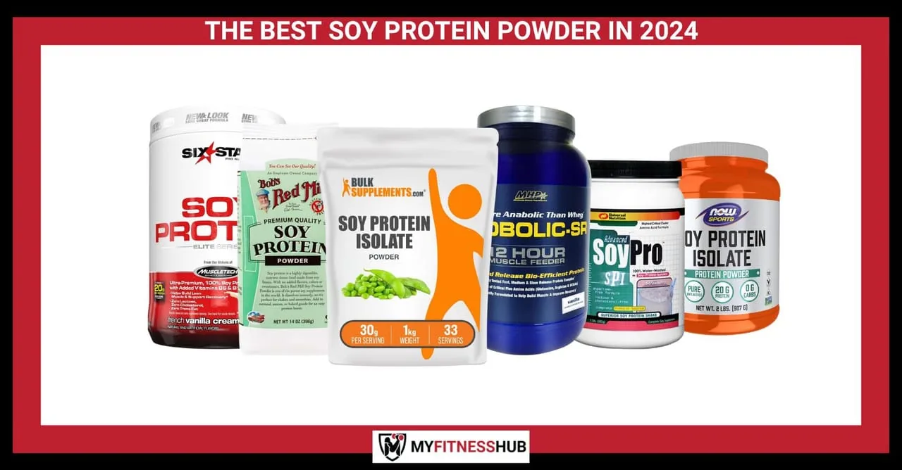 THE BEST SOY PROTEIN POWDER IN 2024: Unveiling the Health Benefits and Nutritional Value, Supplements guide