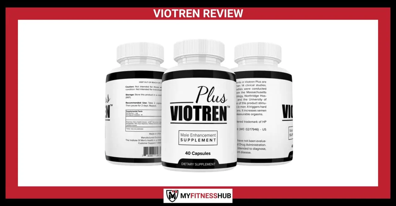 VIOTREN REVIEW: Essential Guide to Understanding Viotren’s Effectiveness and Safety, Supplements guide